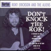 Dont Knock the Rok by Roky Erickson (C