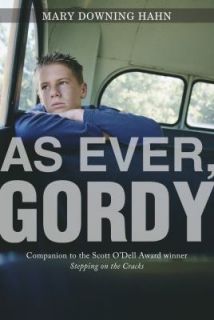 As Ever, Gordy by Mary Downing Hahn 2011, Paperback