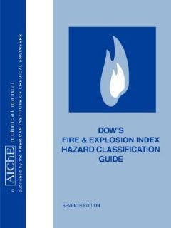 Dows Fire and Explosion Index Hazard Classification Guide by American 