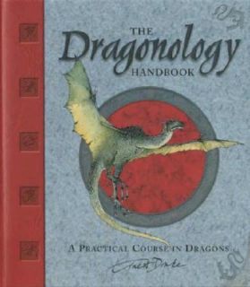   Course in Dragons by Ernest Drake 2005, Hardcover, Reissue