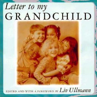Letter to My Grandchild 1998, Hardcover