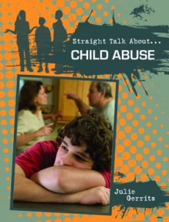 Child Abuse by Julie Gerrits and Sydney Newton 2010, Paperback