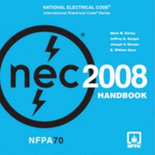 National Electrical Code 2008 by Mark W. Earley, Jeffrey S. Sargent 