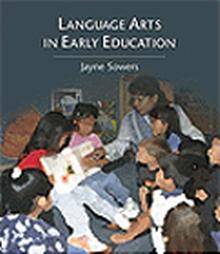 Language Arts in Early Education by Jayne Sowers 2000, Paperback 