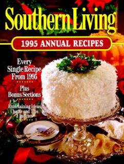   Recipes by Southern Living Editors 1995, Hardcover, Annual