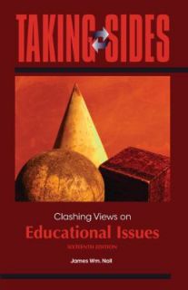 Clashing Views on Educational Issues by James Noll 2010, Paperback 