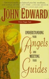 Understanding Your Angels by John Edward 2000, Cassette, Unabridged 