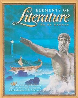 Elements of Literature, Grade 9 by Rinehart and Winston Staff Holt 