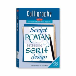 Calligraphy by Eugene Metcalf, Walter Foster Publishing Staff and 