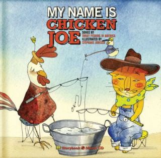 My Name Is Chicken Joe by Ezra Idlet, Trout Fishing in America Staff 