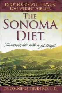 The Sonoma Diet Trimmer Waist, Better Health in Just 10 Days, Connie 