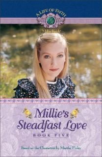 Millies Steadfast Love by Martha Finley 2007, Paperback