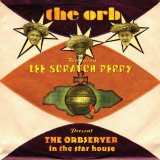 The Orbserver In The Star House  Music