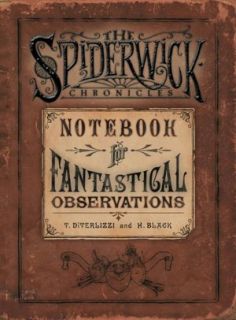 Notebook for Fantastical Observations (Spiderwick Chronicles Series)