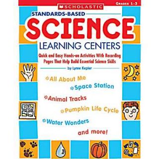 Scholastic Standards Based Science Learning Centers  