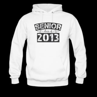 Senior Class of 2013 Hoodie  Spreadshirt  ID: 10834991