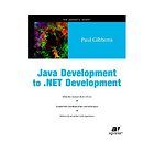 NEW .Net Development for Java Programmers   Paul GibbonGibbons, Paul