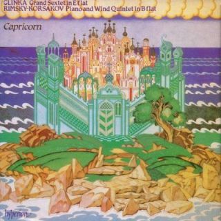 Capricorn  Glinka Grand Sextet in E Flat / Rimsky Korakov Quintet 