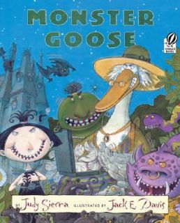 Monster Goose by Judy Sierra 2005, Paperback