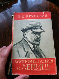 Soviet Book Memories of Lenin Written by Lenins wife Nadezhda 