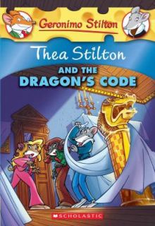 Thea Stilton and the Dragons Code by Thea Stilton 2009, Paperback 