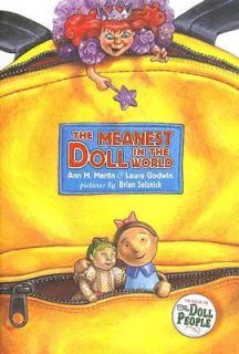 The Meanest Doll in the World by Laura Godwin and Ann M. Martin 2005 