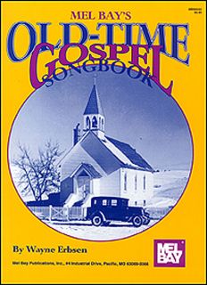 Look inside Old Time Gospel Songbook   Sheet Music Plus
