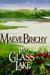 The Glass Lake by Maeve Binchy 1995, Hardcover