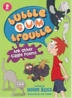 Bubble Gum Trouble and Other Giggle Poems by Helen Ross Paperback 