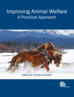   Welfare A Practical Approach by Temple Grandin 2010, Paperback