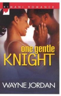 One Gentle Knight by Wayne Jordan 2000, Paperback