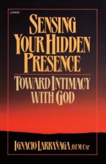   Toward Intimacy with God by Ignacio Larrañaga 1987, Paperback
