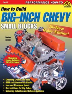   Big Inch Chevy Small Blocks by Graham Hansen 2011, Paperback