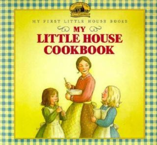   Little House Cookbook by Laura Ingalls Wilder 1996, Hardcover