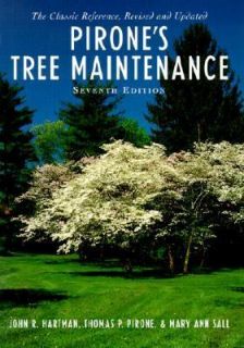 Pirones Tree Maintenance by John R. Hartman, Mary Ann Sall and Thomas 