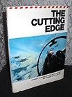 The Cutting Egde by C.J. Heatley III Navy Pilot HC DJ 1986 Illustrated 