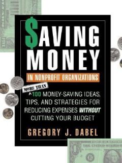   Without Cutting Your Budget by Gregory J. Dabel 1998, Paperback