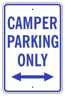 CAMPER PARKING ONLY Plastic Sign 14 x 9 Novelty Travel Trailer RV 