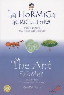   Farmer la Hormiga Agricultora by Gunter Pauli 2006, Paperback