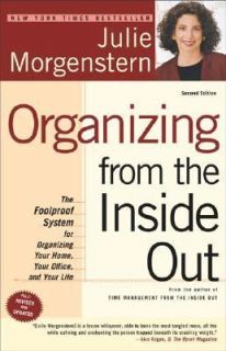  the Inside Out The Foolproof System for Organizing Your Home, Your 