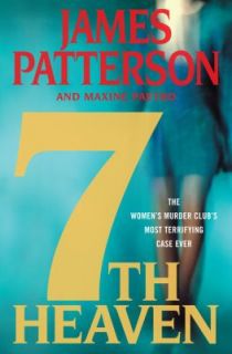 7th Heaven No. 7 by James Patterson and Maxine Paetro 2008, Hardcover 
