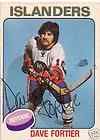 Dave Fortier Autographed O PEE CHEE Card