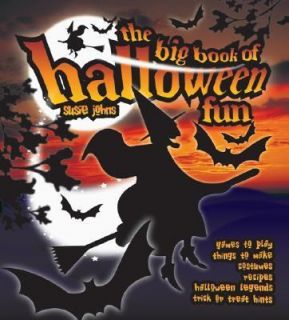 The Big Book of Halloween Fun by Susie Johns 2005, Paperback