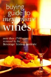   Reviewed by the Beverage Testing Institute 1999, Paperback