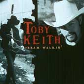 Dream Walkin by Toby Keith CD, Jun 1997, Mercury