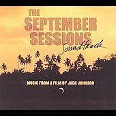 September Sessions O.S.T. by Jack Johnson CD, Dec 2002, Universal 