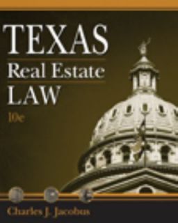 Texas Real Estate Law by Charles J. Jacobus 2008, Hardcover