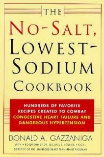 The No Salt Lowest Sodium Cookbook  Hun