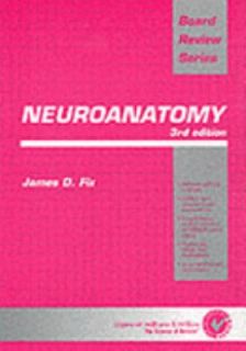 Neuroanatomy by James D. Fix 2001, Paperback, Revised