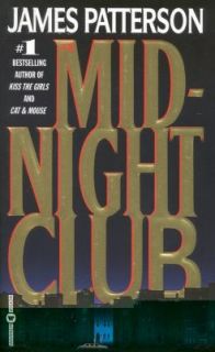 The Midnight Club by James Patterson 1999, Paperback, Reprint